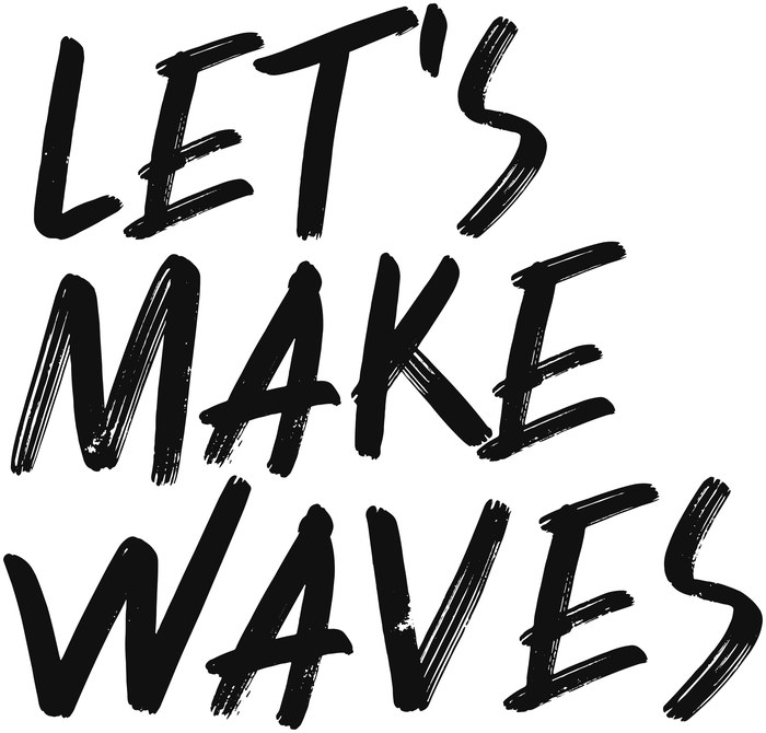 Let’s Make Waves Stacked, black