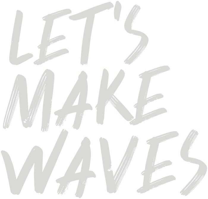 Let’s Make Waves Stacked, grey