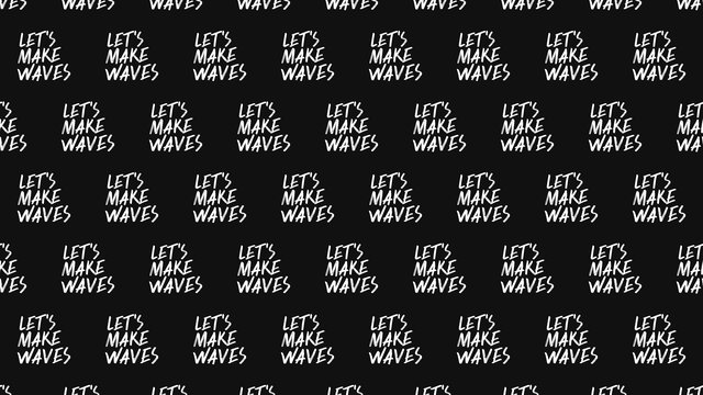 LMH virtual background Make Waves Stacked, white on black
